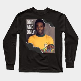 The one and only, Pele.RIP , football legend Long Sleeve T-Shirt